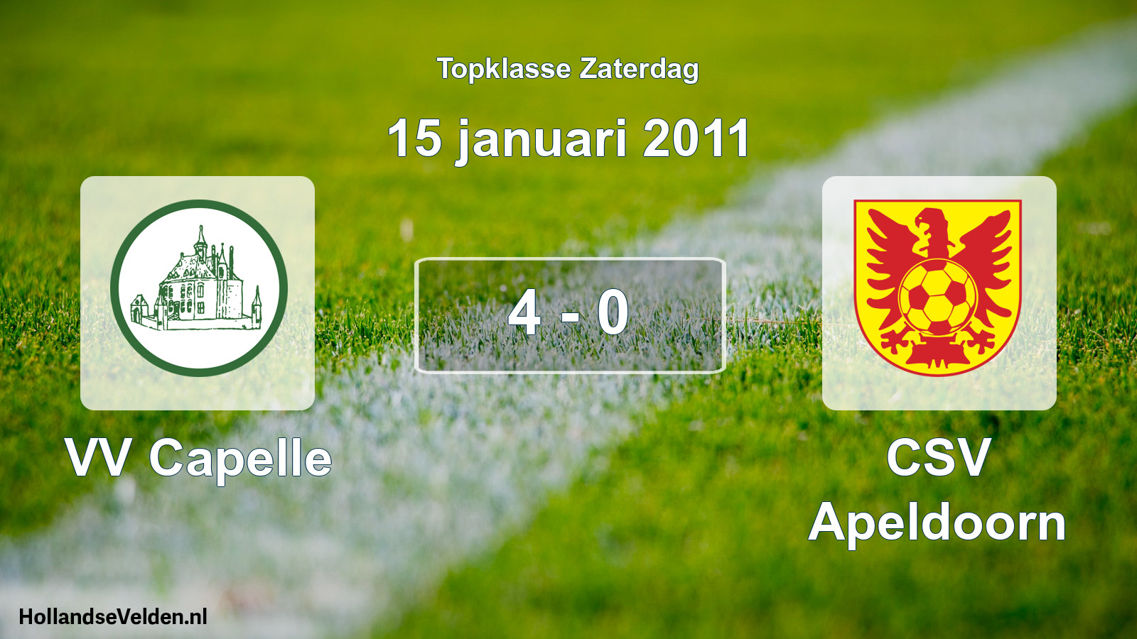 Total number of matches played: VV Capelle - CSV Apeldoorn 4 - 0 (15 January 2011)