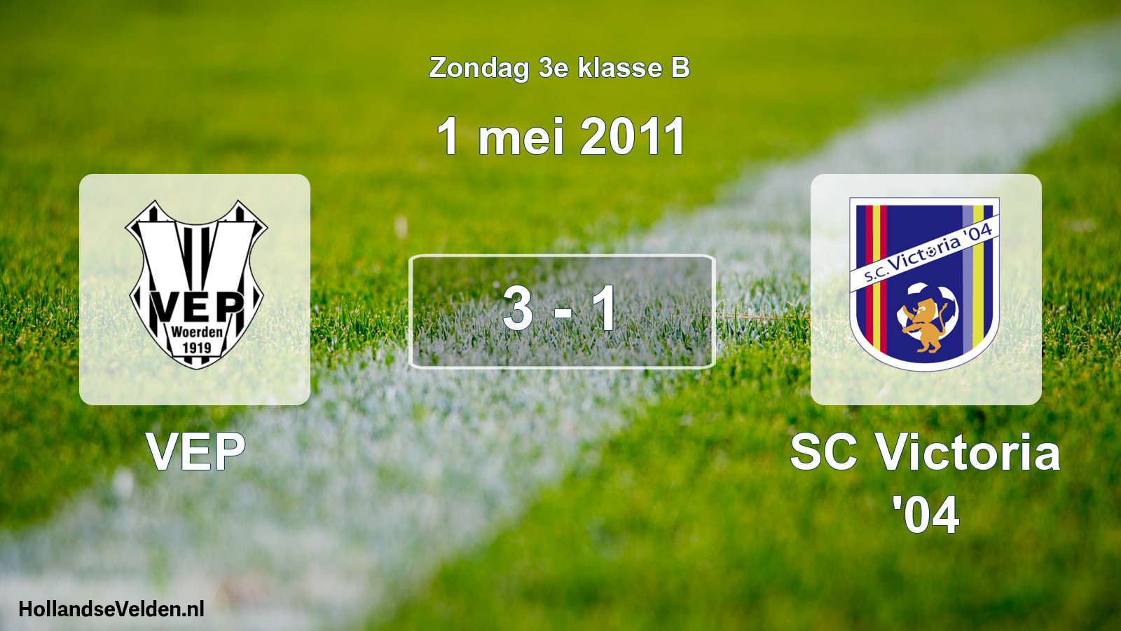 Total number of matches played: VEP - SC Victoria '04 3 - 1 (1 May 2011)