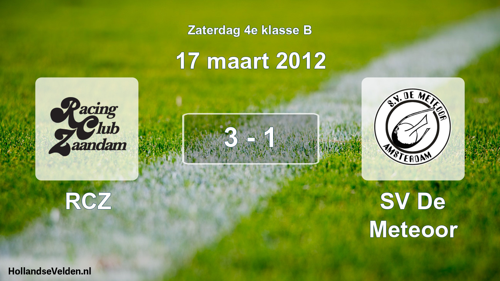 Total number of matches played: RCZ - SV De Meteoor 3 - 1 (17 March 2012)