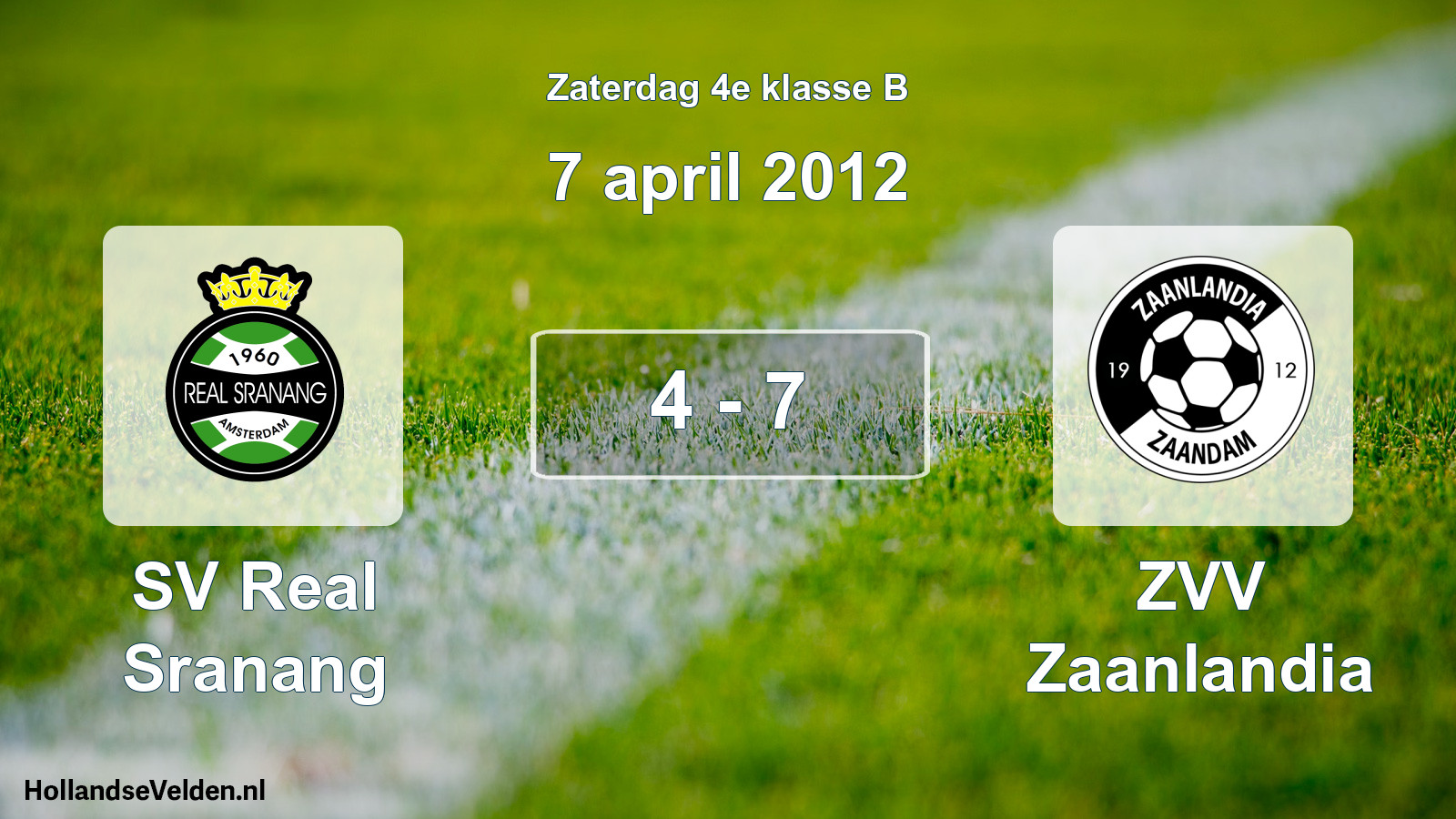 Total number of matches played: SV Real Sranang - ZVV Zaanlandia 4 - 7 (7 April 2012)