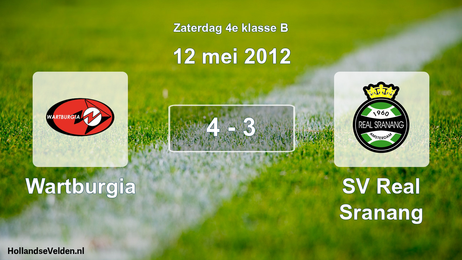 Total number of matches played: Wartburgia - SV Real Sranang 4 - 3 (12 May 2012)