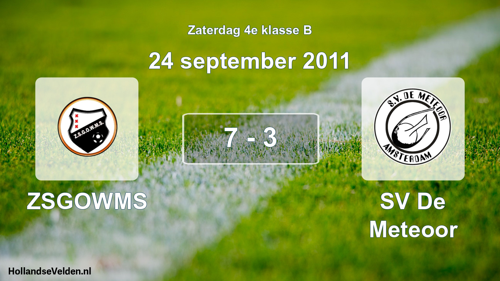 Total number of matches played: ZSGOWMS - SV De Meteoor 7 - 3 (24 September 2011)