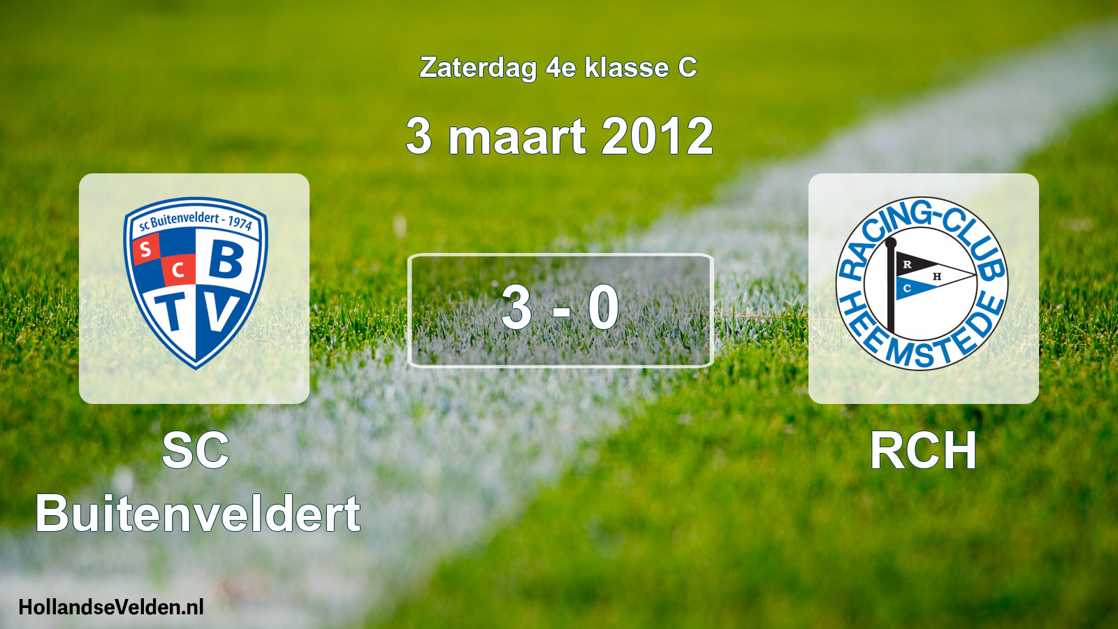 Total number of matches played: SC Buitenveldert - RCH 3 - 0 (3 March 2012)