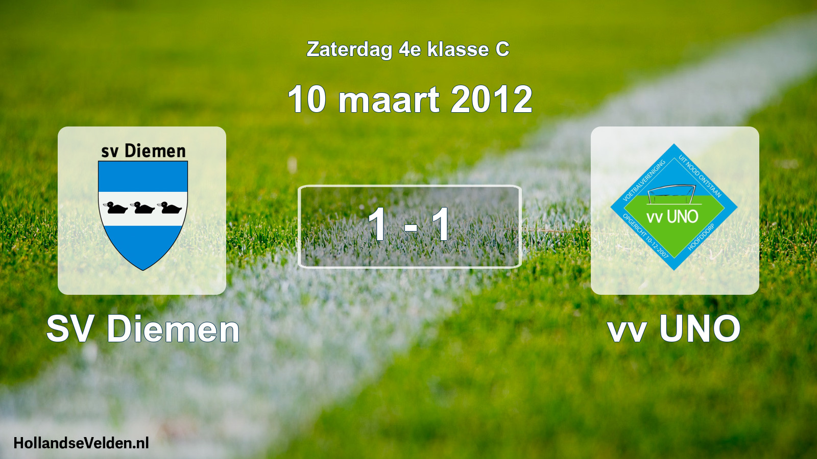 Total number of matches played: SV Diemen - vv UNO 1 - 1 (10 March 2012)