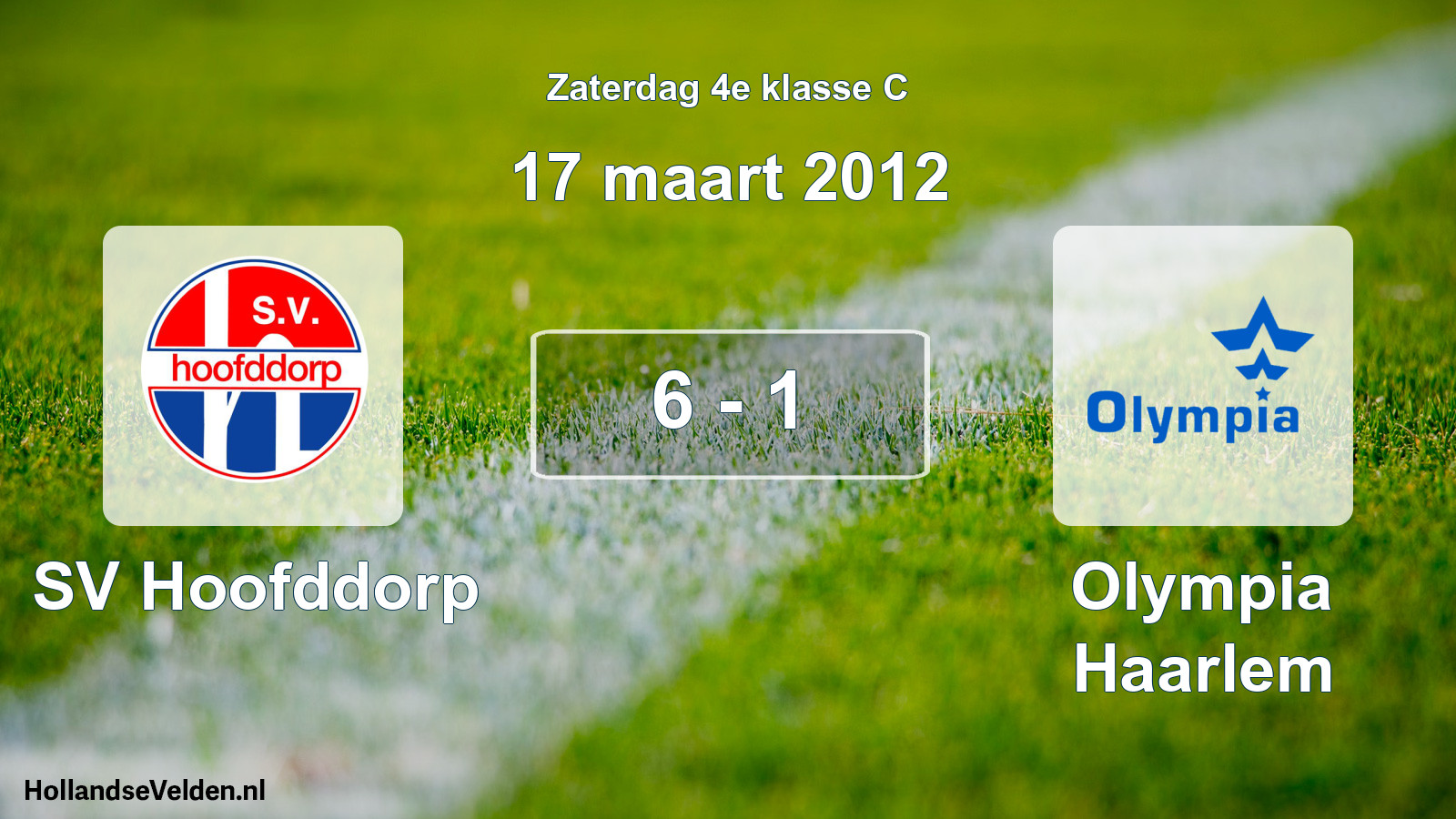 Total number of matches played: SV Hoofddorp - Olympia Haarlem 6 - 1 (17 March 2012)