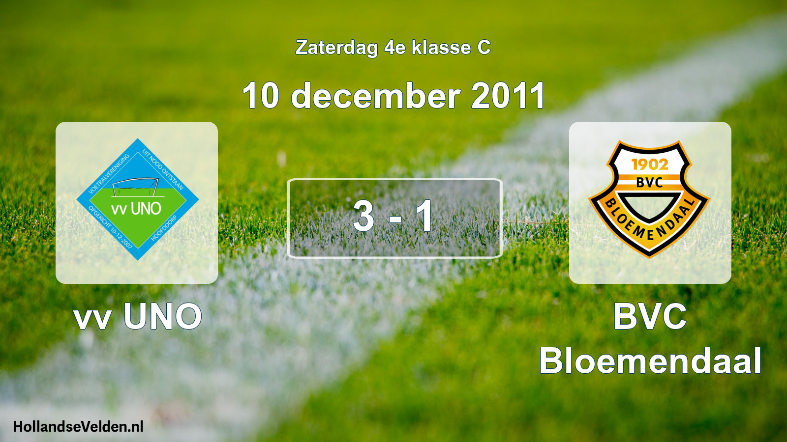 Total number of matches played: vv UNO - BVC Bloemendaal 3 - 1 (10 December 2011)