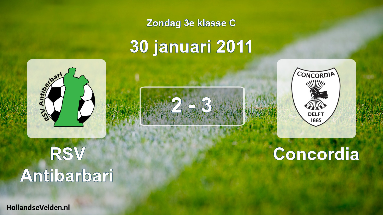 Total number of matches played: RSV Antibarbari - Concordia 2 - 3 (30 January 2011)
