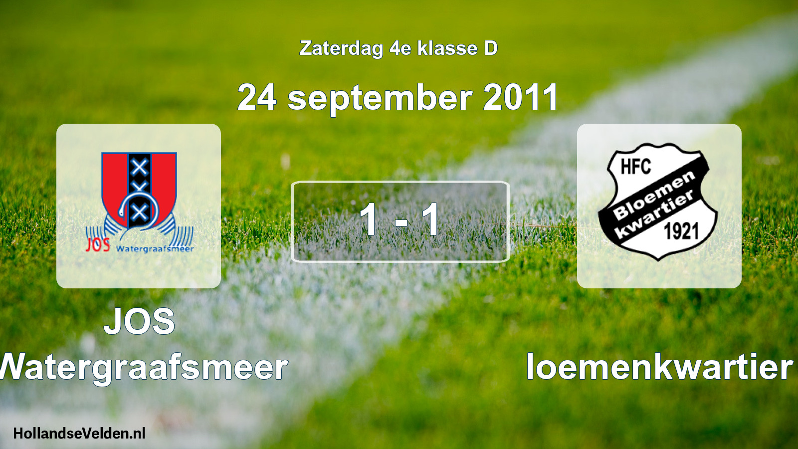 Total number of matches played: JOS Watergraafsmeer - Bloemenkwartier 1 - 1 (24 September 2011)