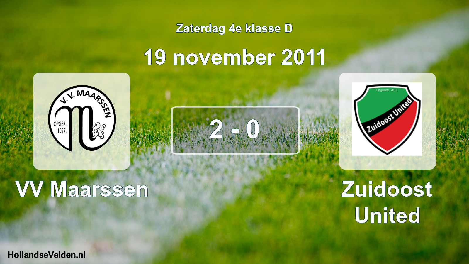 Total number of matches played: VV Maarssen - Zuidoost United 2 - 0 (19 November 2011)