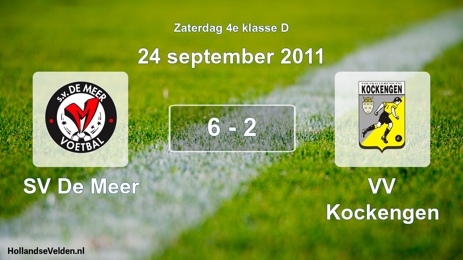 Total number of matches played: SV De Meer - VV Kockengen 6 - 2 (24 September 2011)