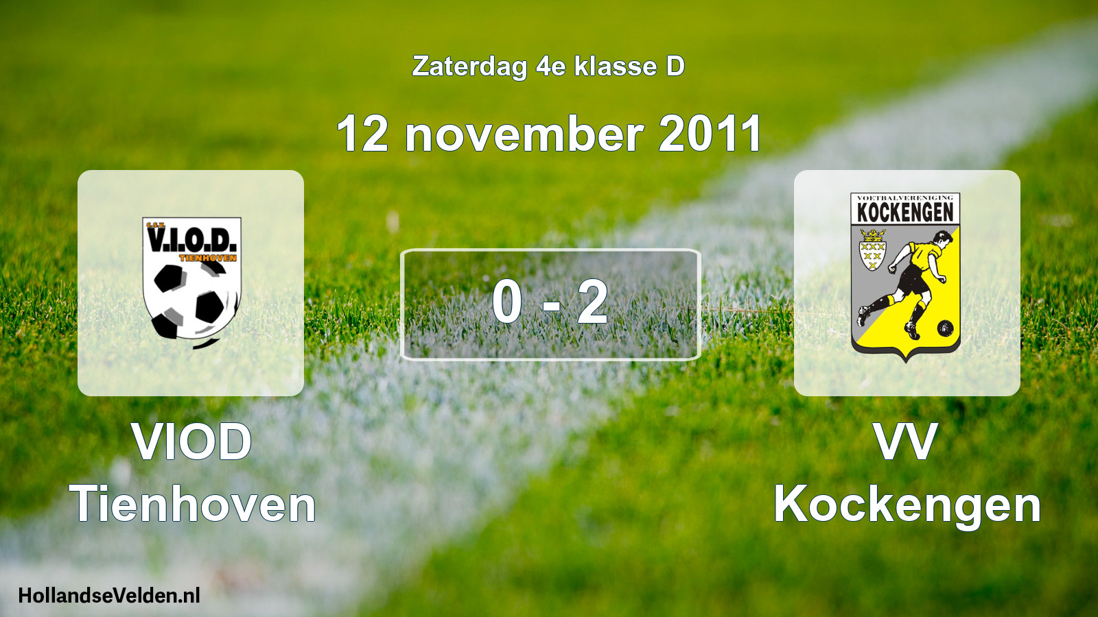 Total number of matches played: VIOD Tienhoven - VV Kockengen 0 - 2 (12 November 2011)