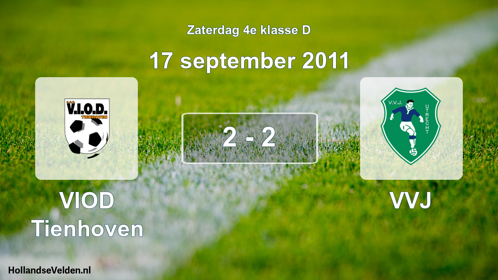 Total number of matches played: VIOD Tienhoven - VVJ 2 - 2 (17 September 2011)