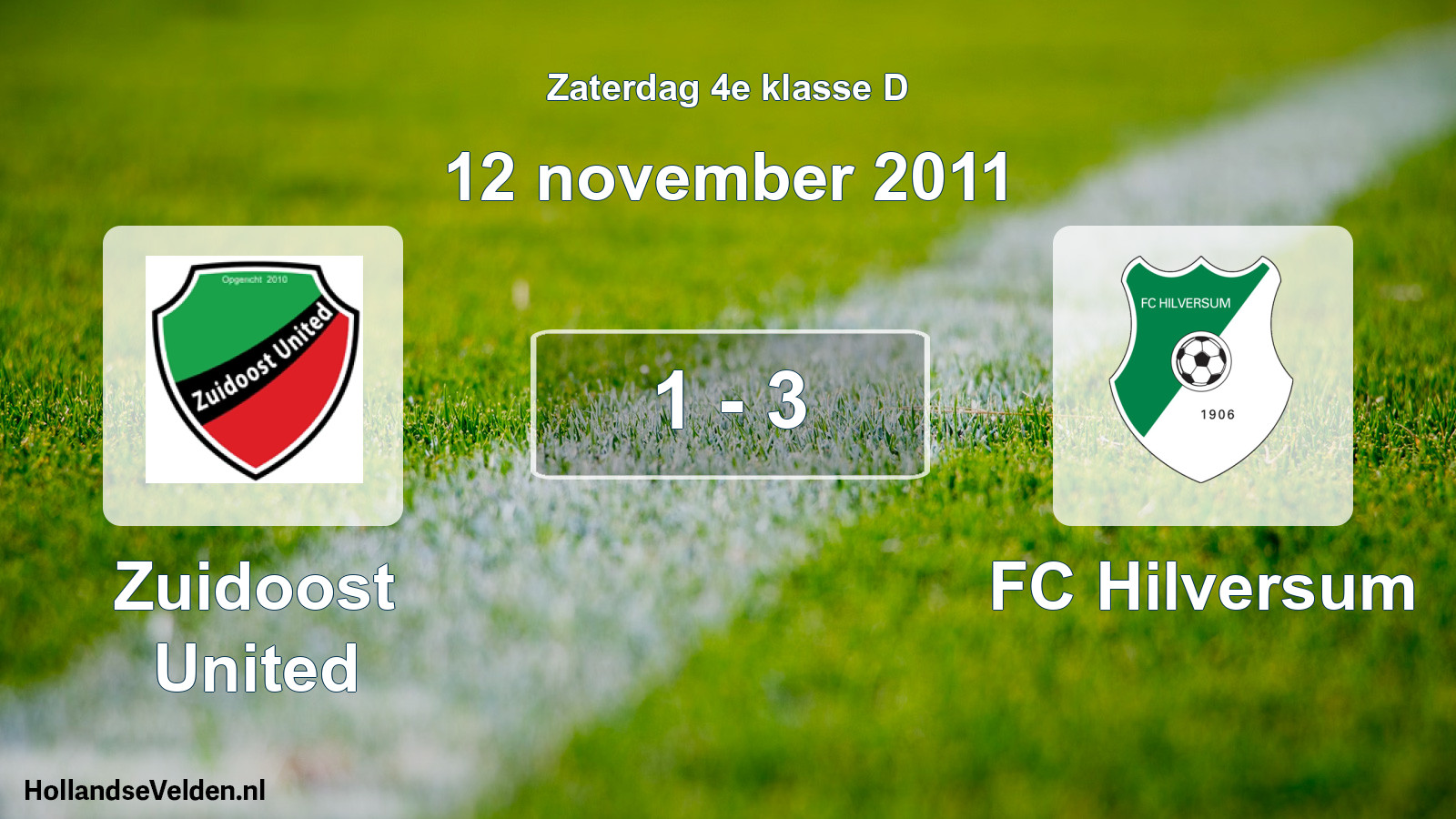 Total number of matches played: Zuidoost United - FC Hilversum 1 - 3 (12 November 2011)