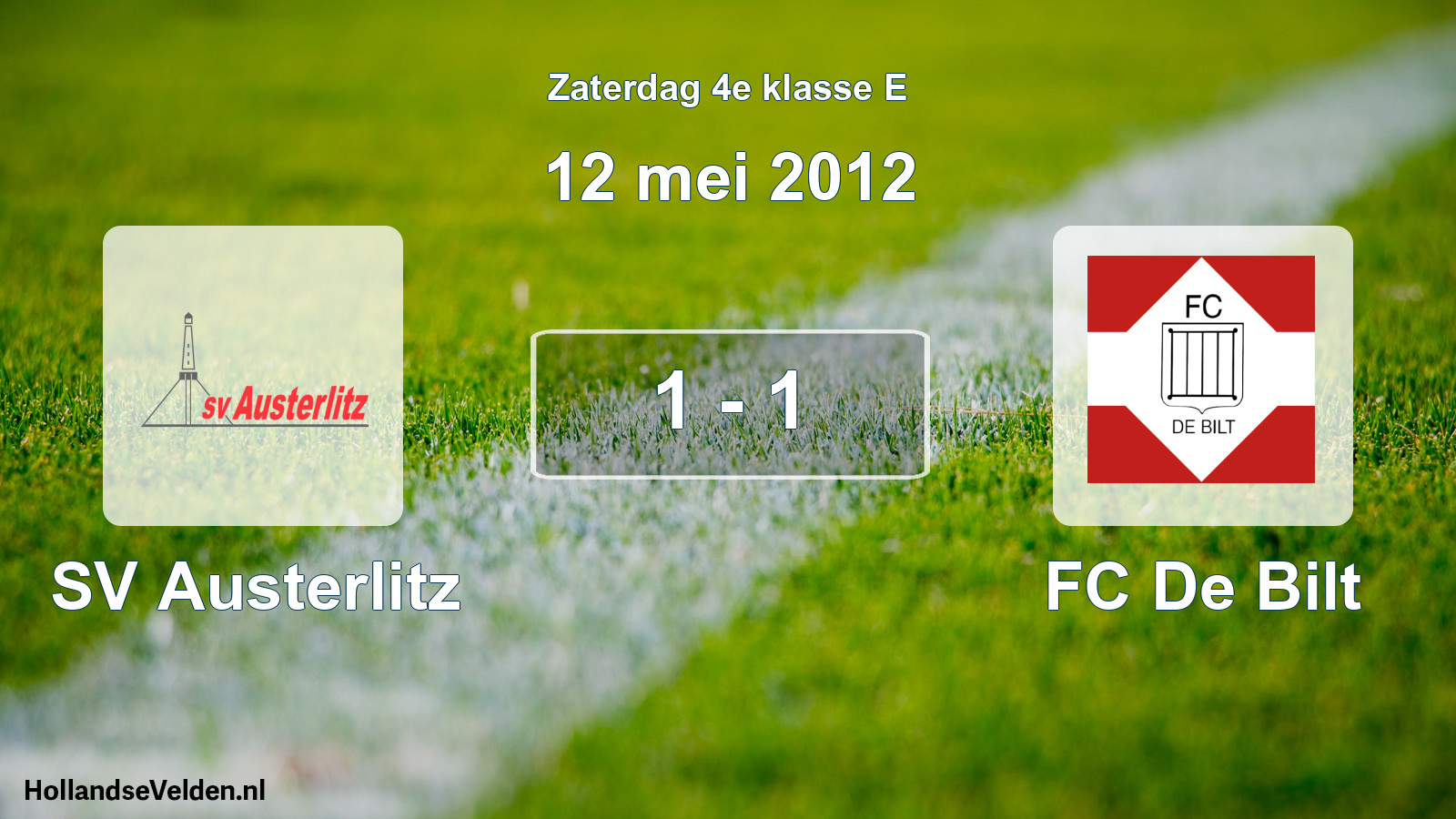 Total number of matches played: SV Austerlitz - FC De Bilt 1 - 1 (12 May 2012)