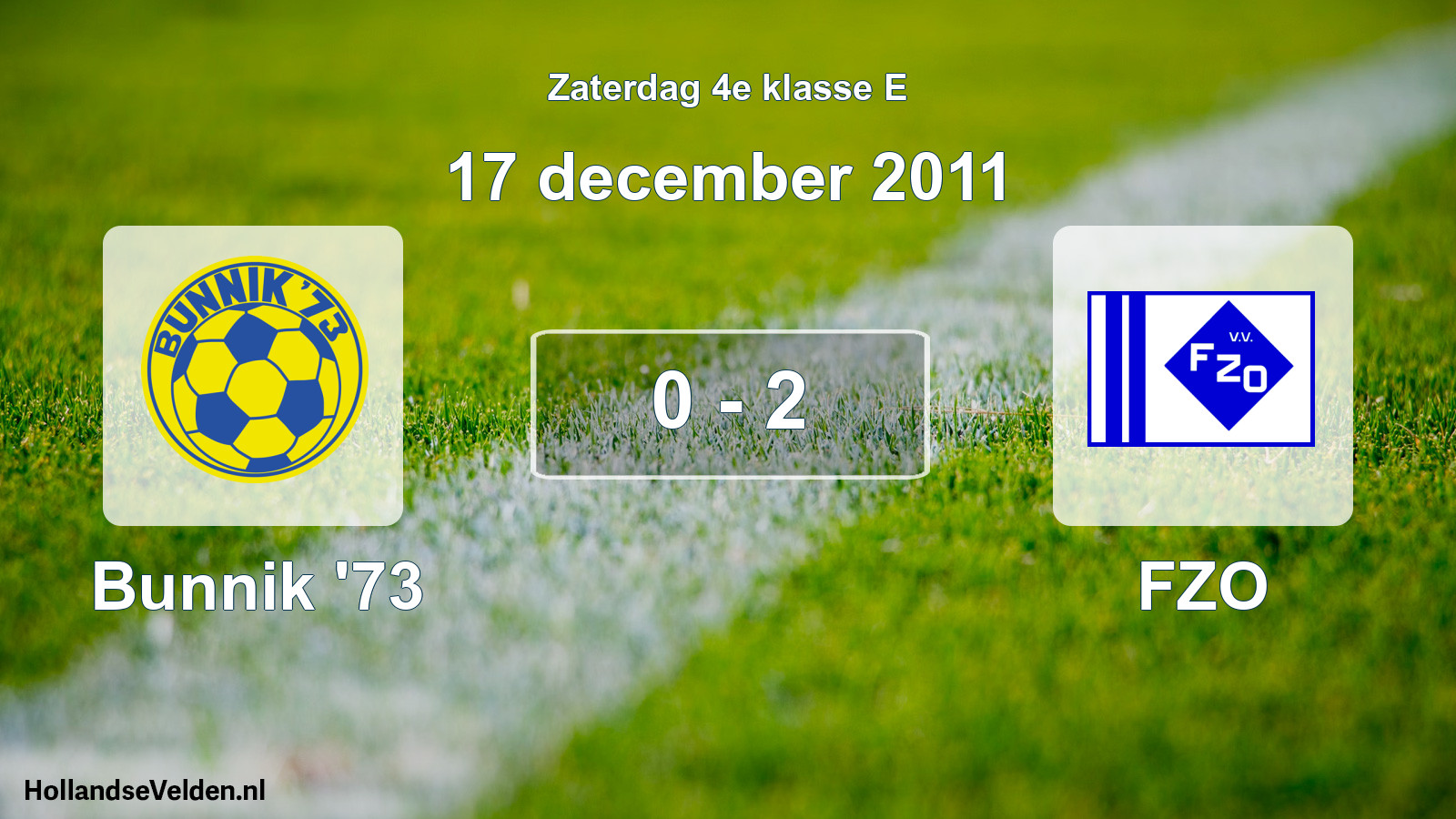 Total number of matches played: Bunnik '73 - FZO 0 - 2 (17 December 2011)