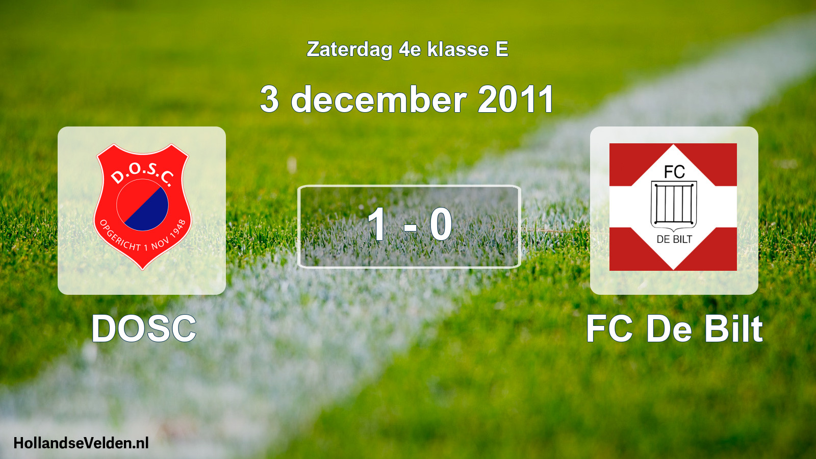 Total number of matches played: DOSC - FC De Bilt 1 - 0 (3 December 2011)