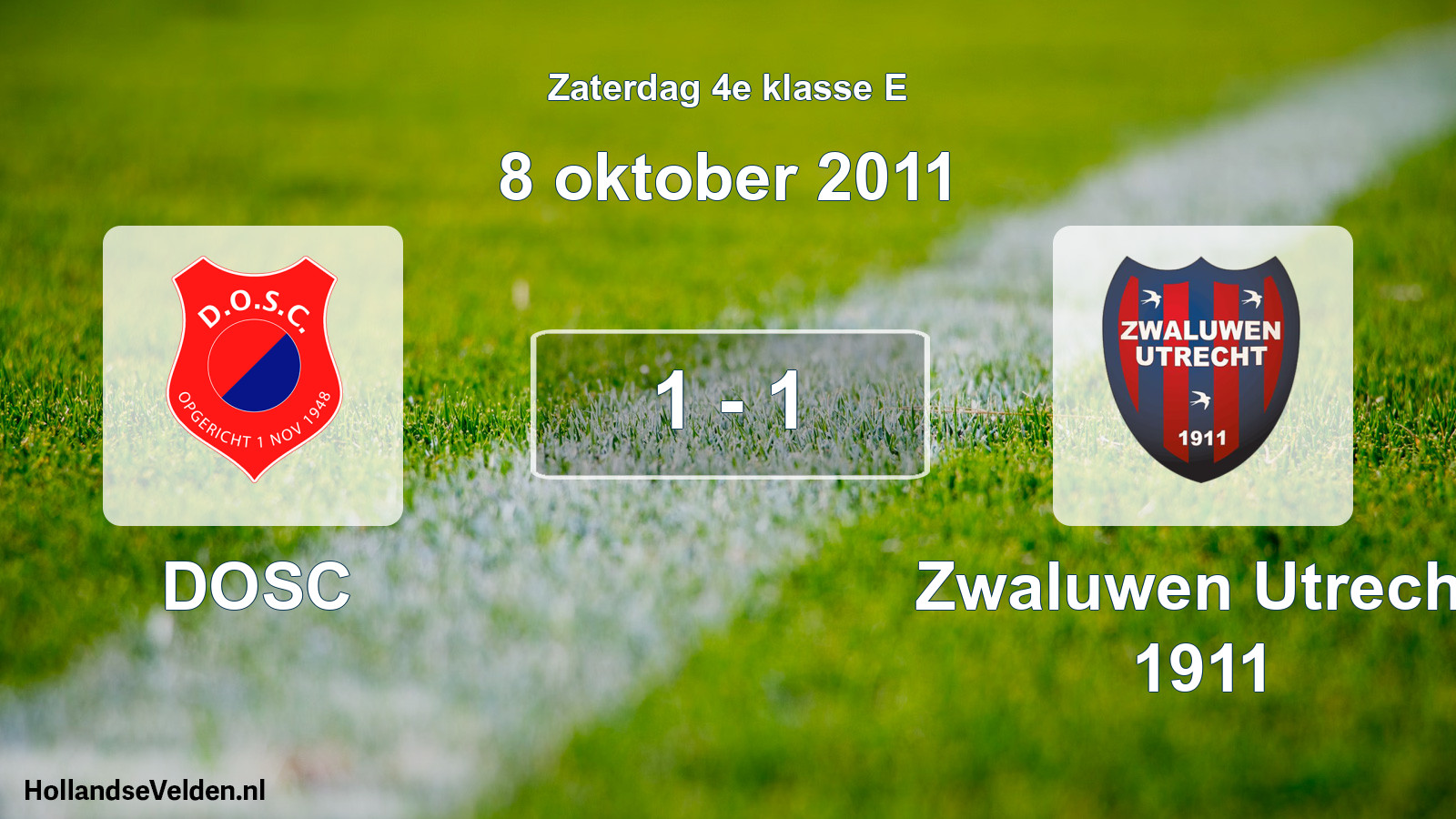 Total number of matches played: DOSC - Zwaluwen Utrecht 1911 1 - 1 (8 October 2011)