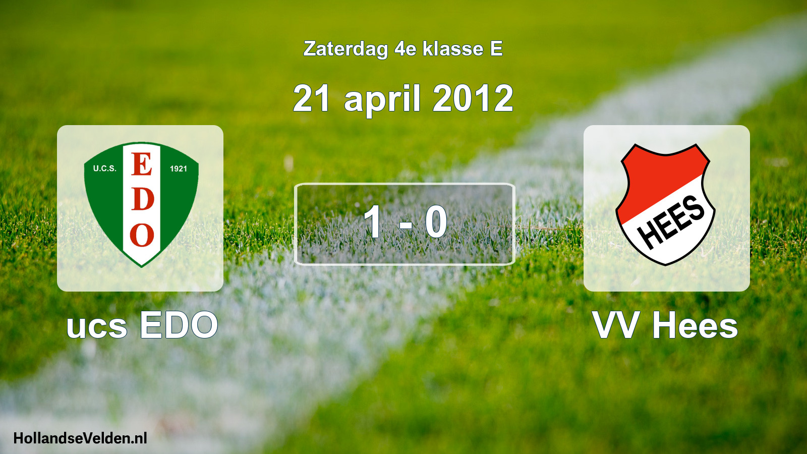 Total number of matches played: ucs EDO - VV Hees 1 - 0 (21 April 2012)