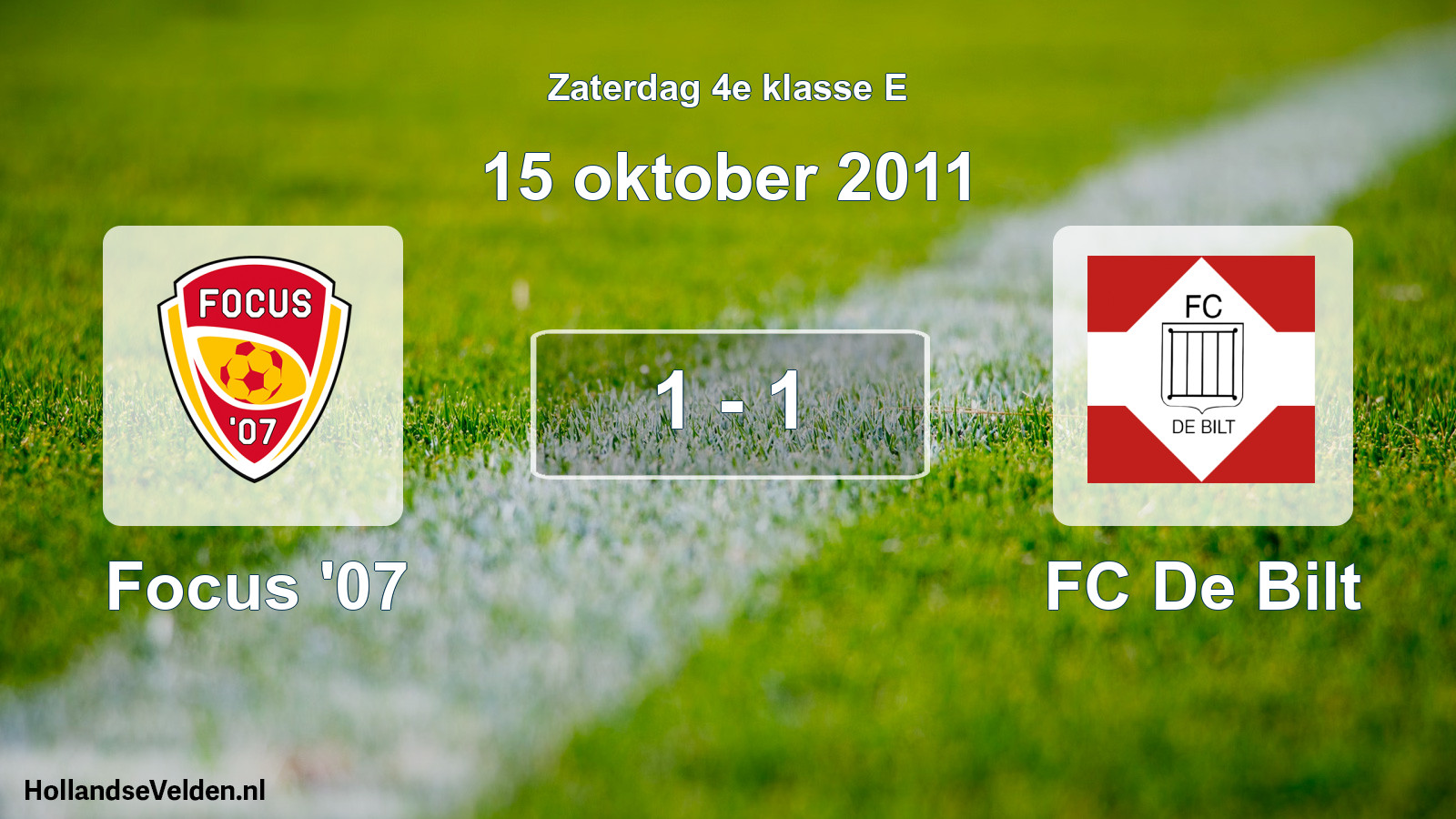 Total number of matches played: Focus '07 - FC De Bilt 1 - 1 (15 October 2011)