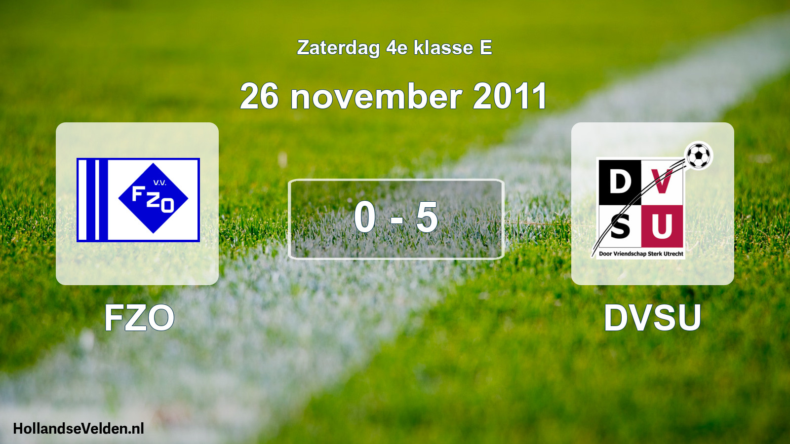 Total number of matches played: FZO - DVSU 0 - 5 (26 November 2011)