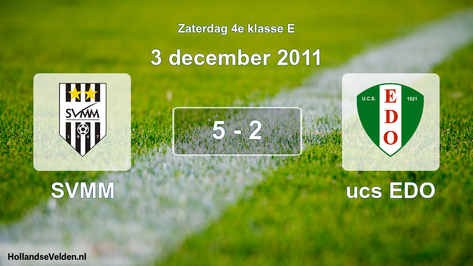 Total number of matches played: SVMM - ucs EDO 5 - 2 (3 December 2011)
