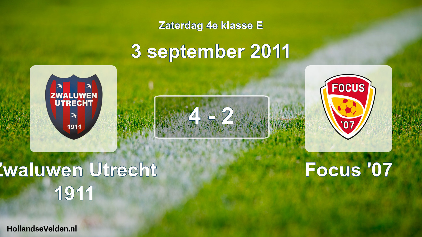 Total number of matches played: Zwaluwen Utrecht 1911 - Focus '07 4 - 2 (3 September 2011)