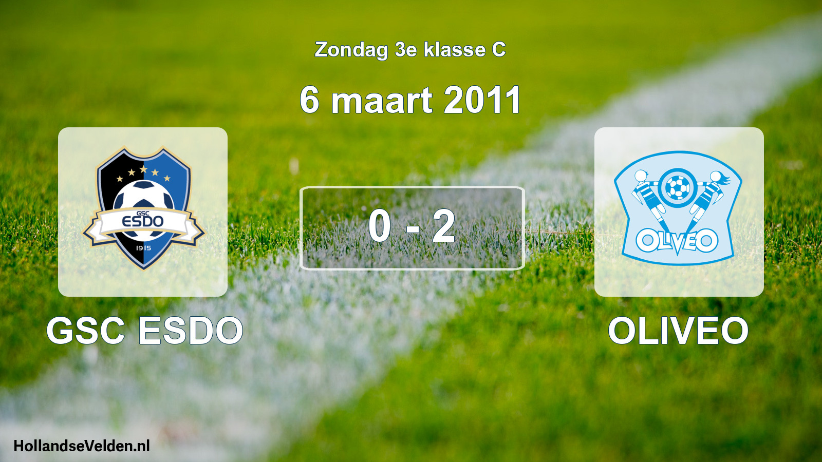 Total number of matches played: GSC ESDO - OLIVEO 0 - 2 (6 March 2011)