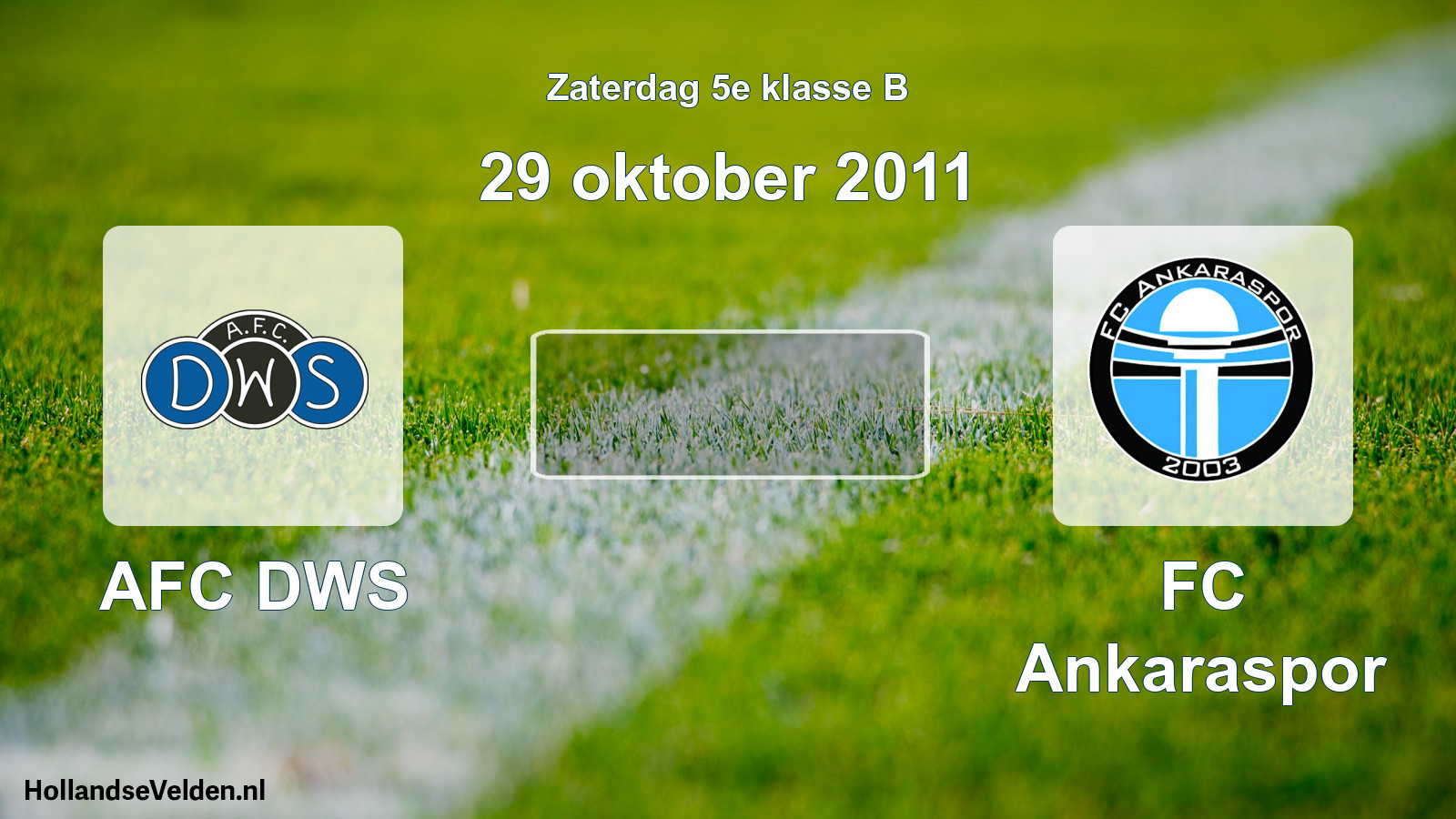 Scheduled Match: AFC DWS - FC Ankaraspor (29 October 2011)
