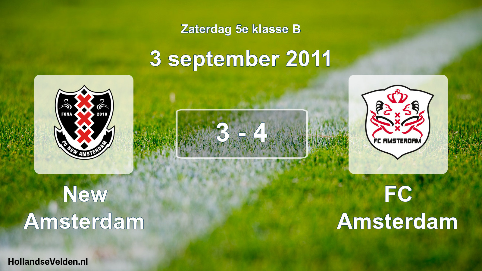 Total number of matches played: New Amsterdam - FC Amsterdam 3 - 4 (3 September 2011)