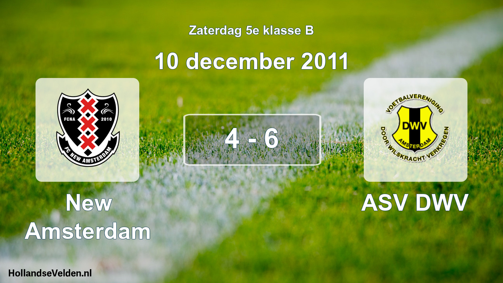 Total number of matches played: New Amsterdam - ASV DWV 4 - 6 (10 December 2011)