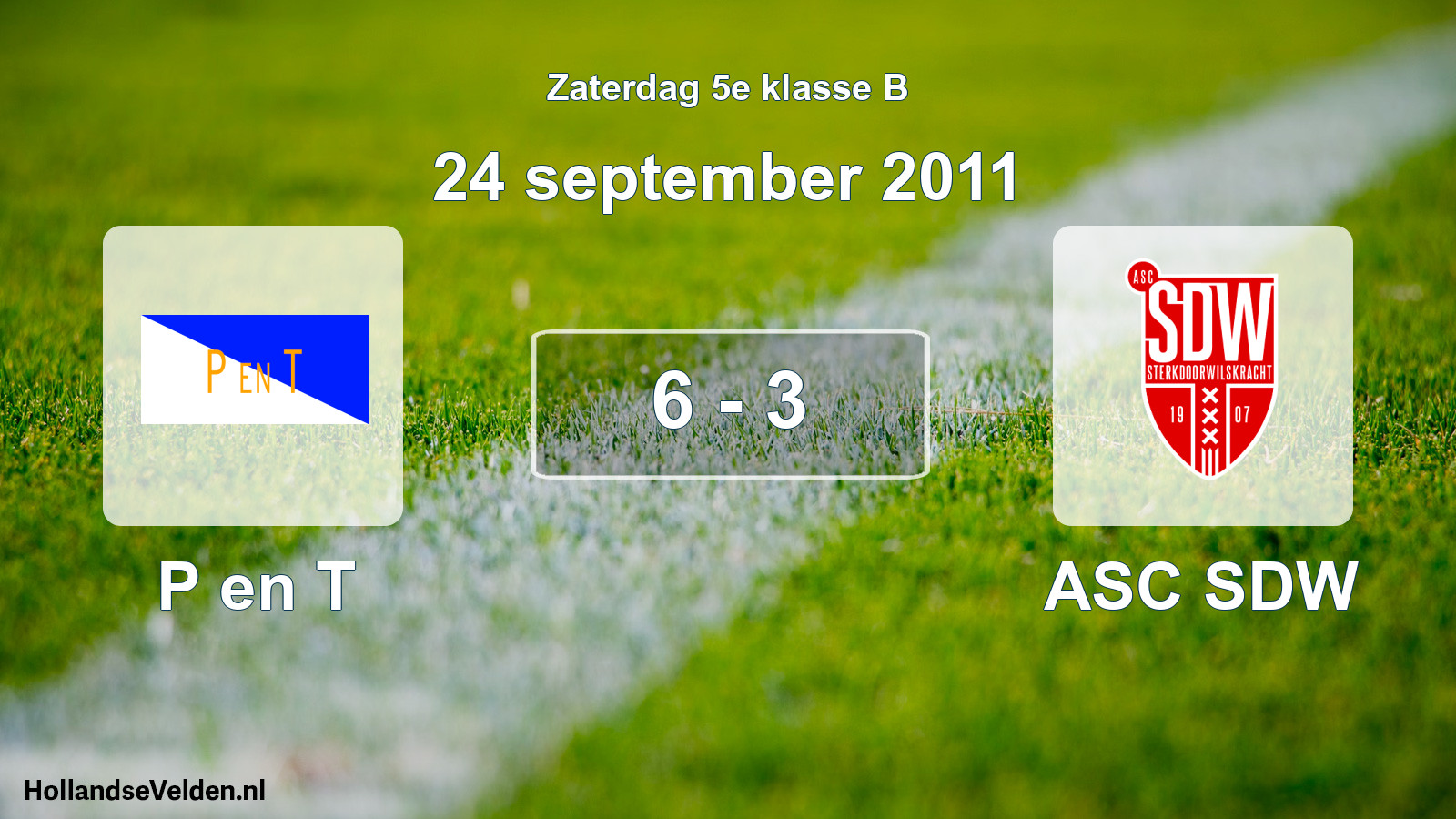 Total number of matches played: P en T - ASC SDW 6 - 3 (24 September 2011)