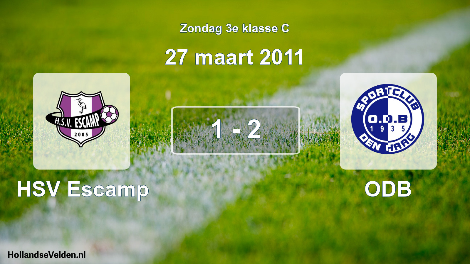 Total number of matches played: HSV Escamp - ODB 1 - 2 (27 March 2011)