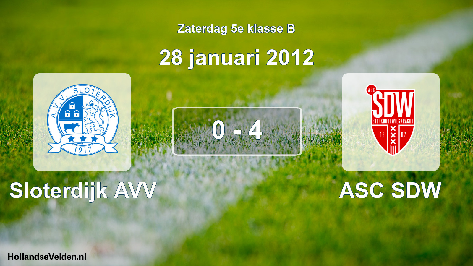 Total number of matches played: Sloterdijk AVV - ASC SDW 0 - 4 (28 January 2012)