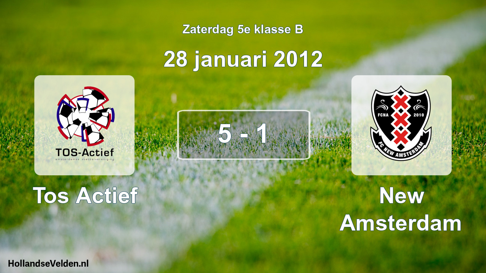 Total number of matches played: Tos Actief - New Amsterdam 5 - 1 (28 January 2012)