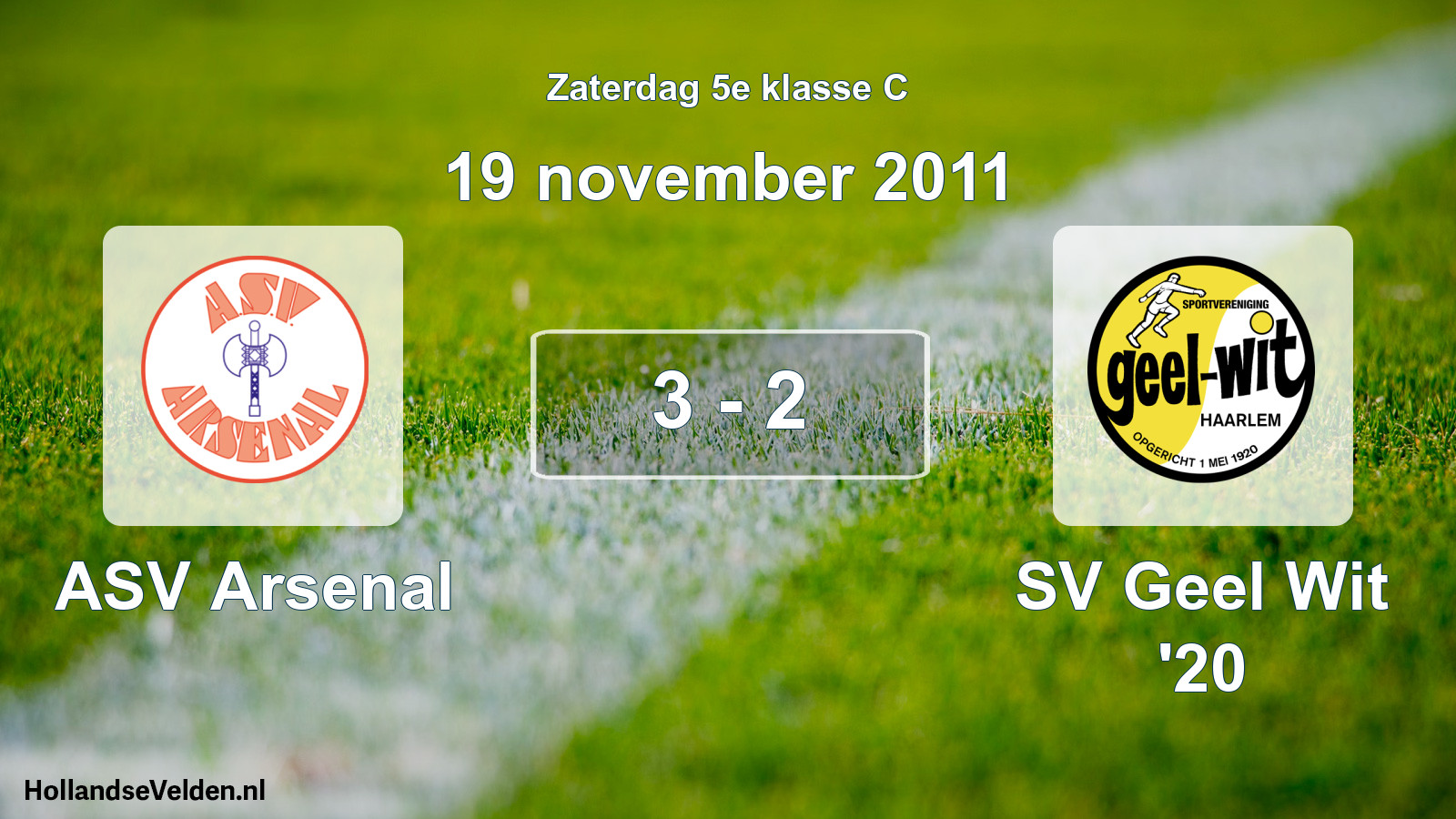 Total number of matches played: ASV Arsenal - SV Geel Wit '20 3 - 2 (19 November 2011)