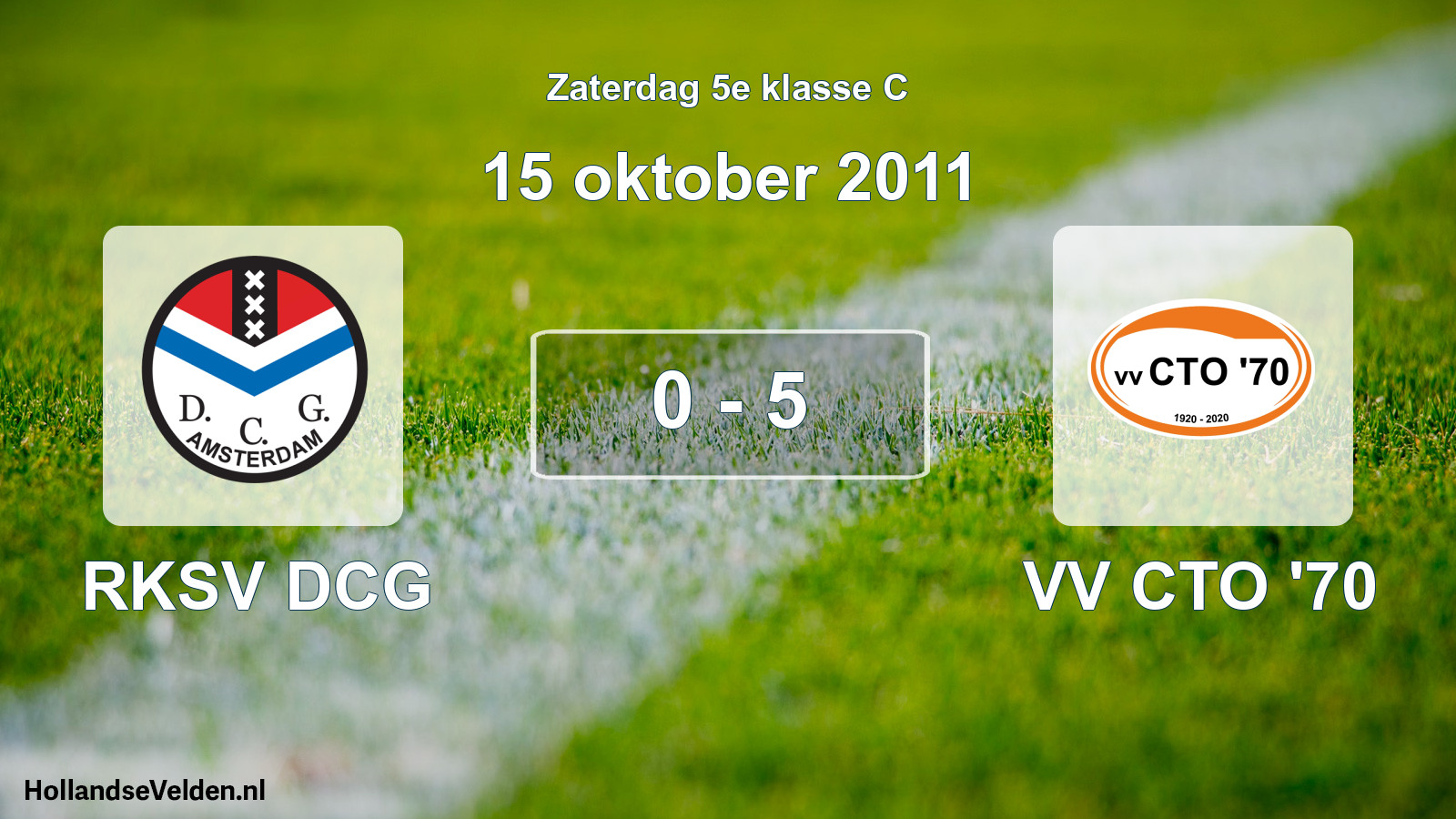 Total number of matches played: RKSV DCG - VV CTO '70 0 - 5 (15 October 2011)