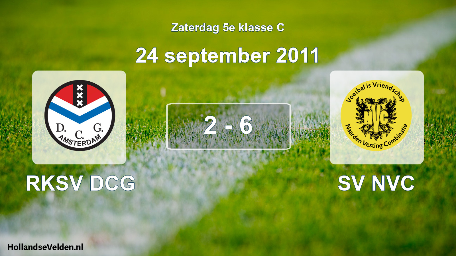 Total number of matches played: RKSV DCG - SV NVC 2 - 6 (24 September 2011)