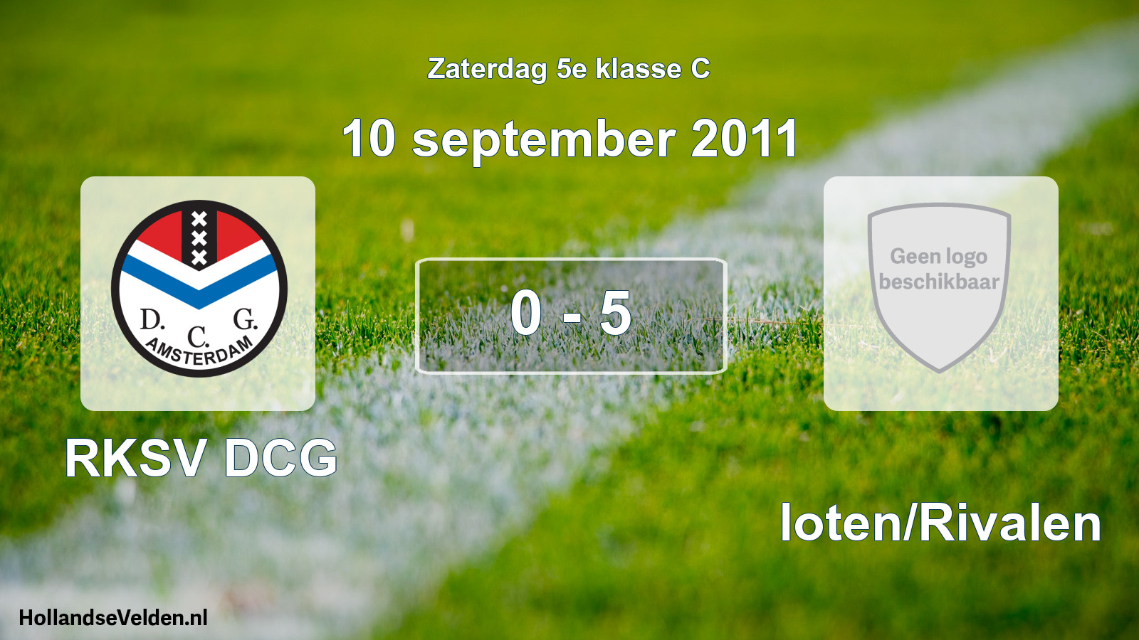 Total number of matches played: RKSV DCG - Sloten/Rivalen 0 - 5 (10 September 2011)