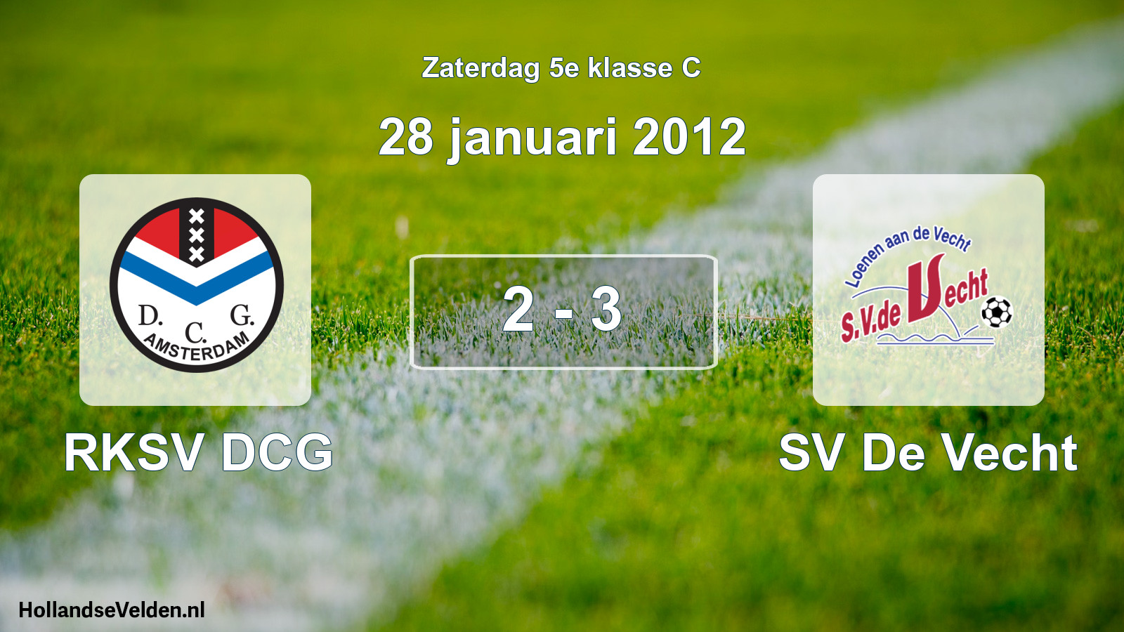 Gespeelde wedstrijd: RKSV DCG - SV De Vecht 2 - 3 (28 januari 2012)