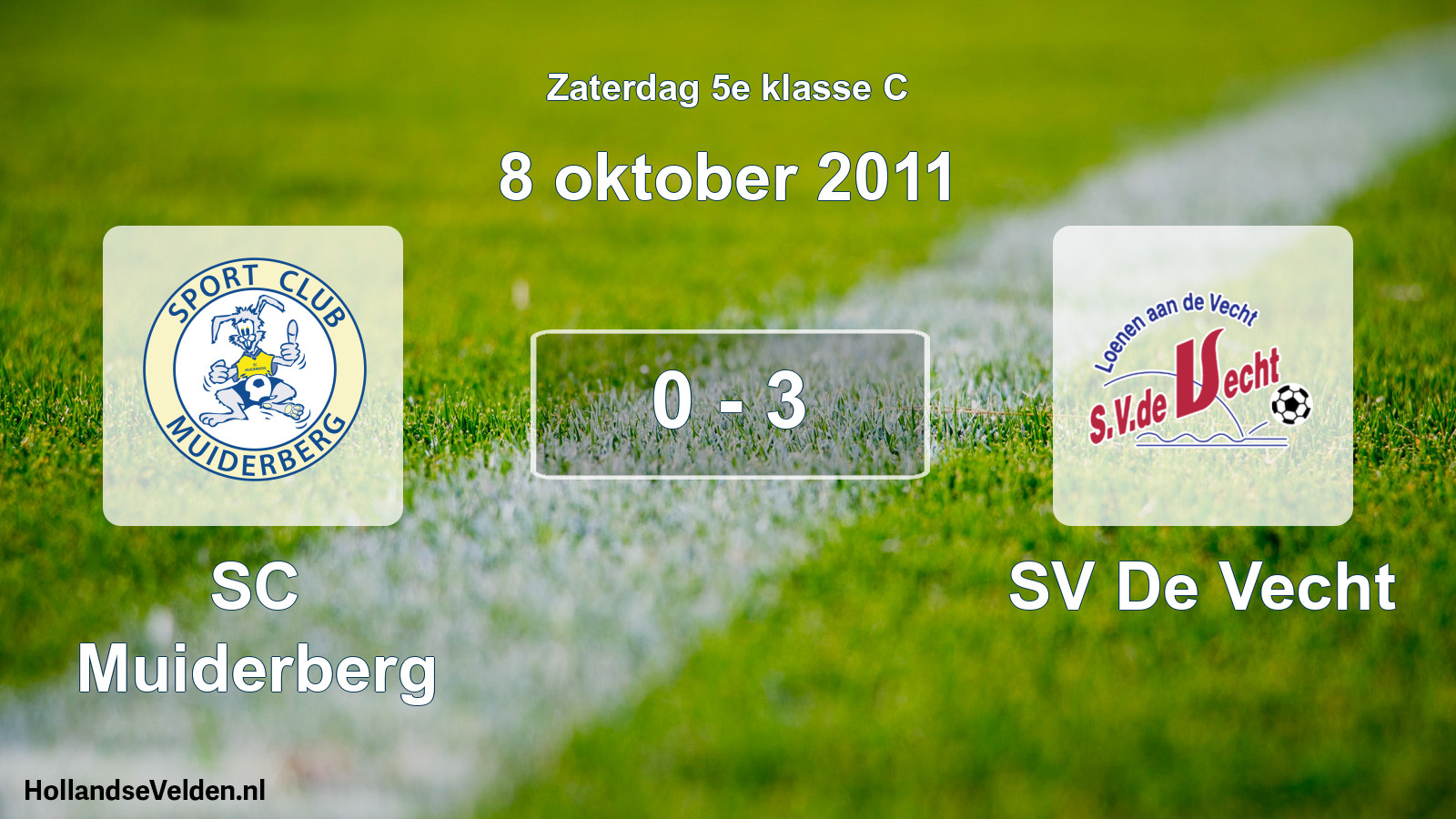 Total number of matches played: SC Muiderberg - SV De Vecht 0 - 3 (8 October 2011)