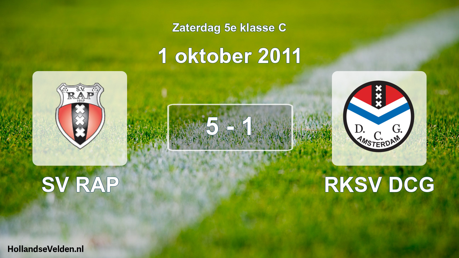 Total number of matches played: SV RAP - RKSV DCG 5 - 1 (1 October 2011)