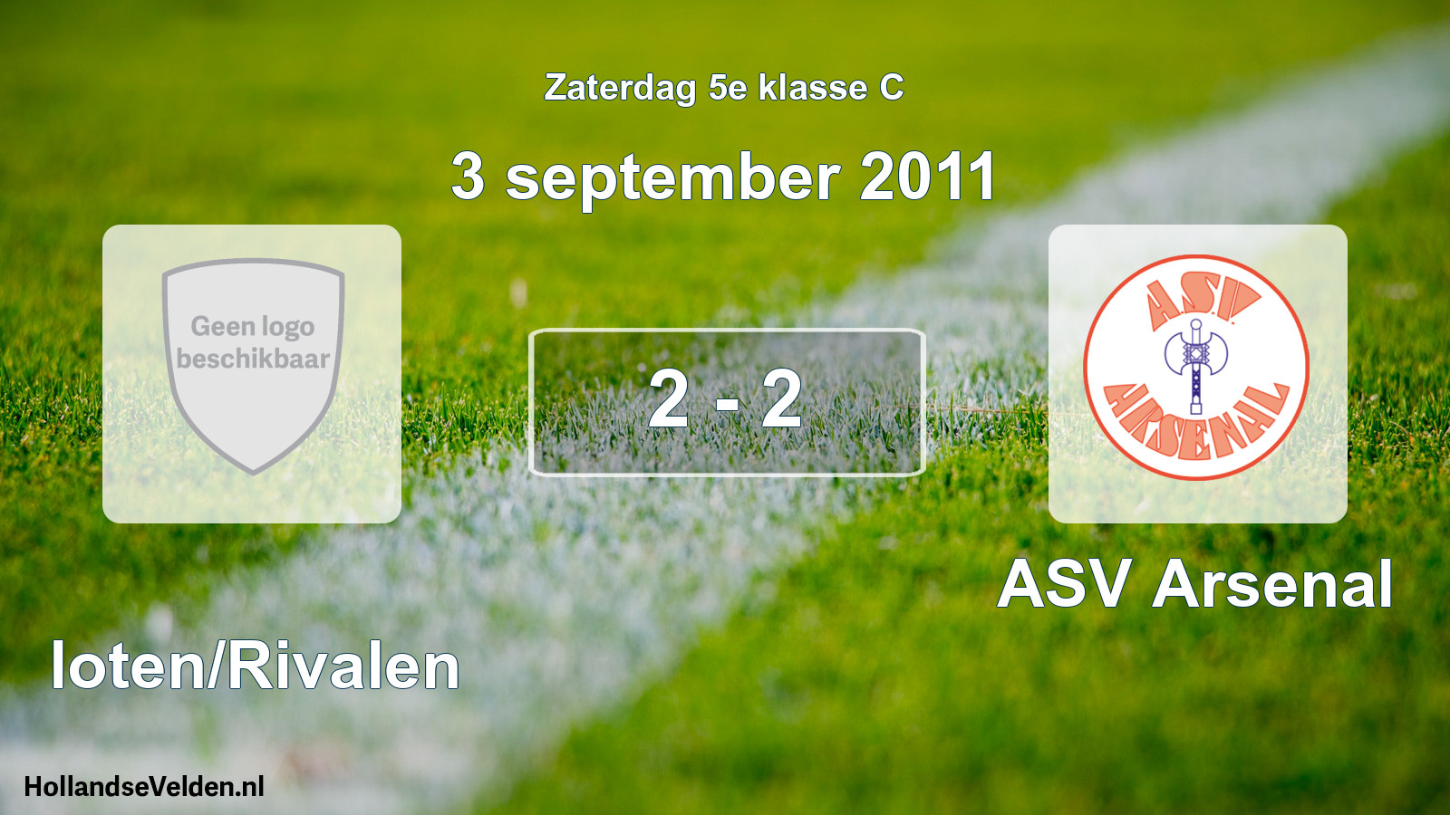 Total number of matches played: Sloten/Rivalen - ASV Arsenal 2 - 2 (3 September 2011)
