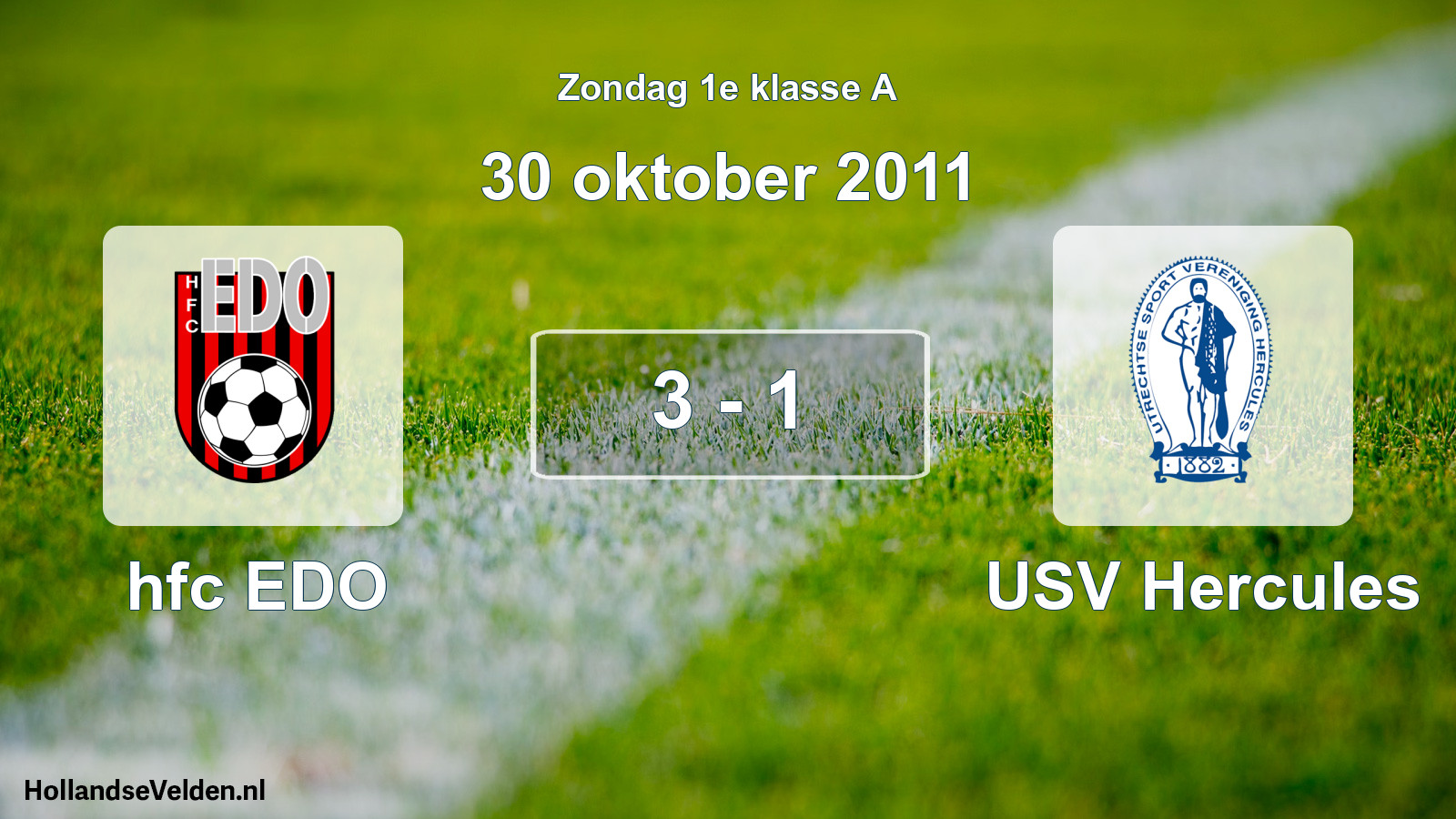 Total number of matches played: hfc EDO - USV Hercules 3 - 1 (30 October 2011)