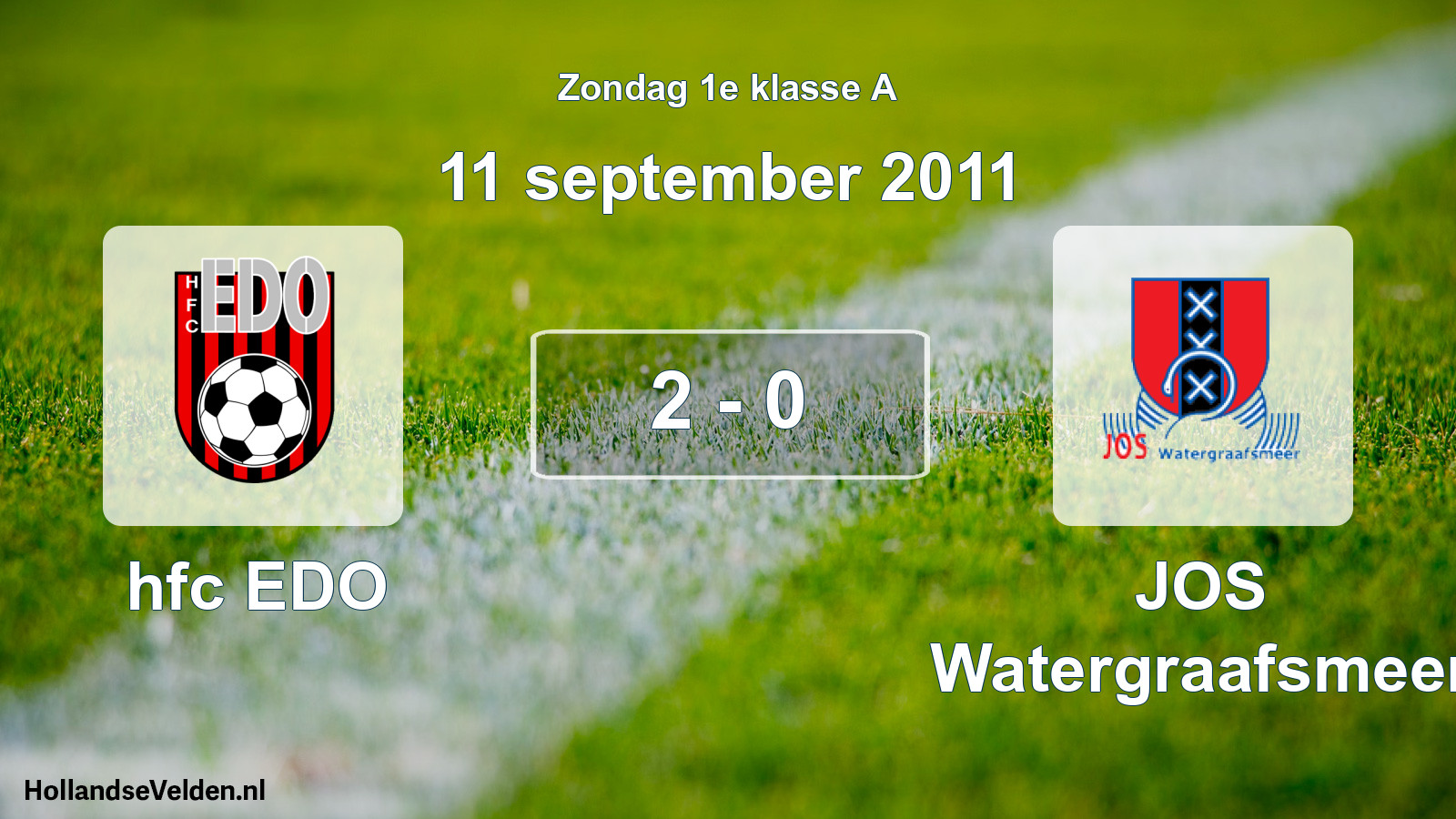 Total number of matches played: hfc EDO - JOS Watergraafsmeer 2 - 0 (11 September 2011)