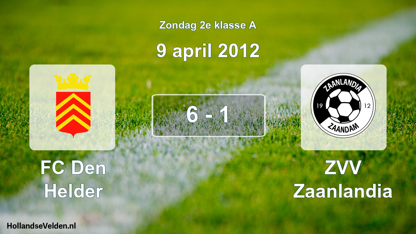 Total number of matches played: FC Den Helder - ZVV Zaanlandia 6 - 1 (9 April 2012)