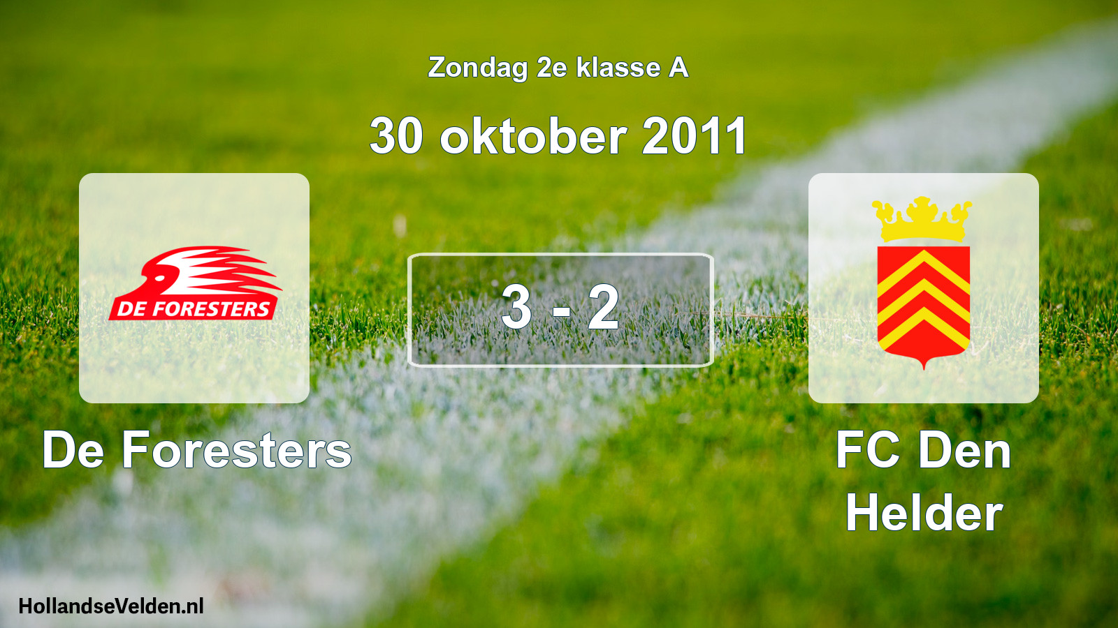 Total number of matches played: De Foresters - FC Den Helder 3 - 2 (30 October 2011)