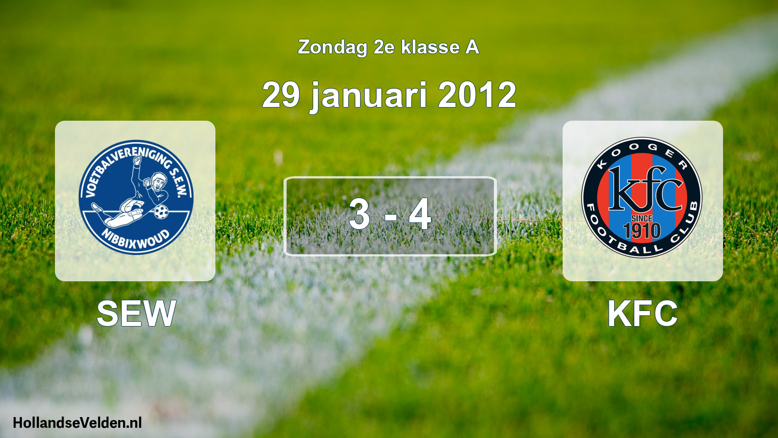 Total number of matches played: SEW - KFC 3 - 4 (29 January 2012)