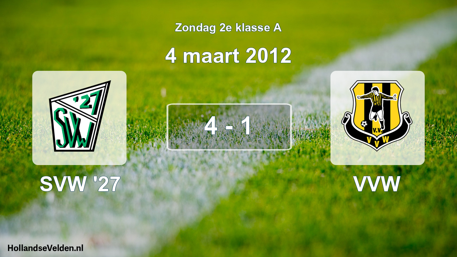 Total number of matches played: SVW '27 - VVW 4 - 1 (4 March 2012)