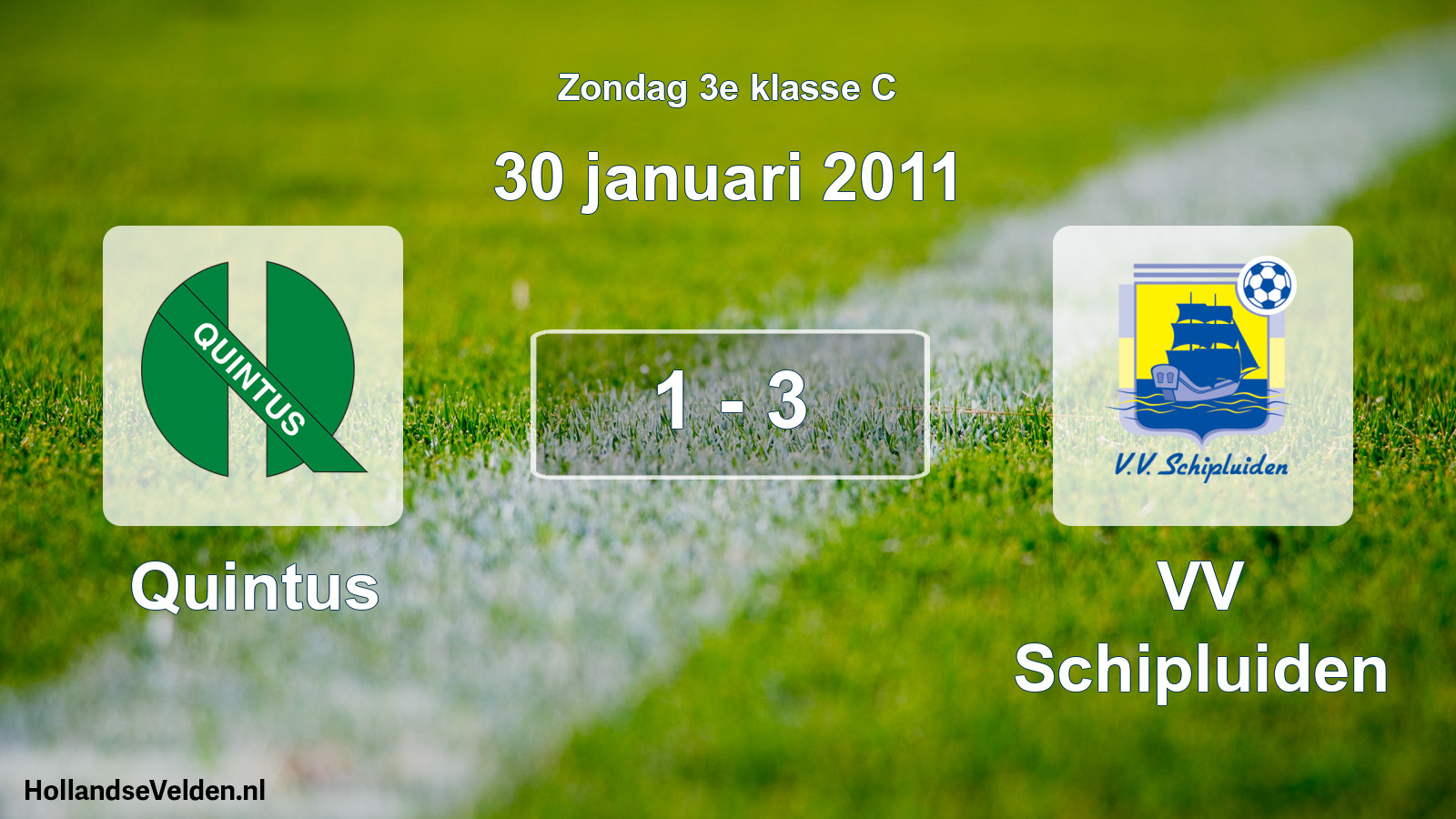 Total number of matches played: Quintus - VV Schipluiden 1 - 3 (30 January 2011)