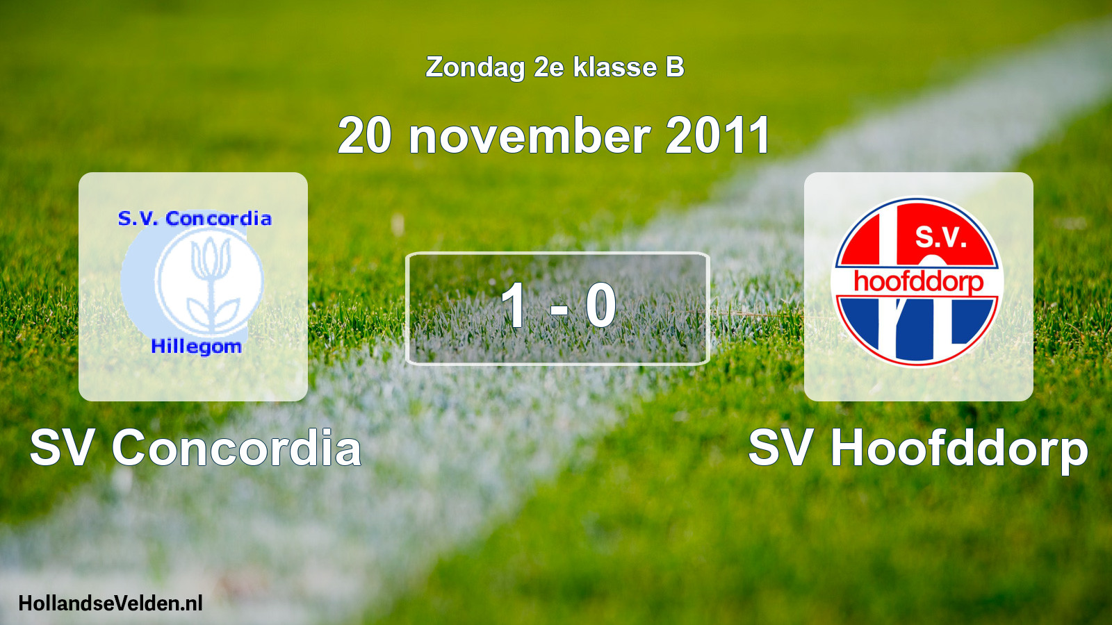 Total number of matches played: SV Concordia - SV Hoofddorp 1 - 0 (20 November 2011)